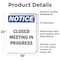 Signmission Closed Meeting In Progress, 18 in W x Rectangle, Vinyl Decal OS-2PACK-NS-D-1824-V-10680 - alternate 3